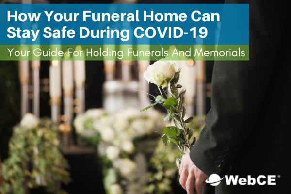 how your funeral home can stay safe during covid-19