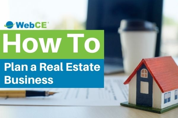 How to Plan a Real Estate Business