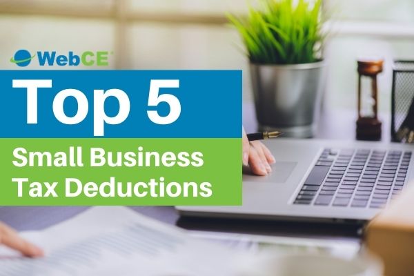 Top 5 Small Business Tax Deductions (2021 Tax Season)