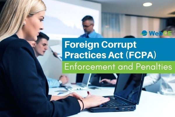 foreign corrupt practices act: enforcement and penalties
