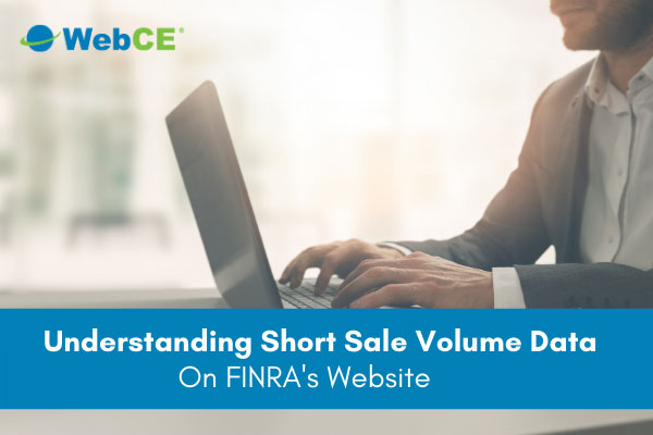 Understanding Short Sale Volume Data on FINRA’s Website