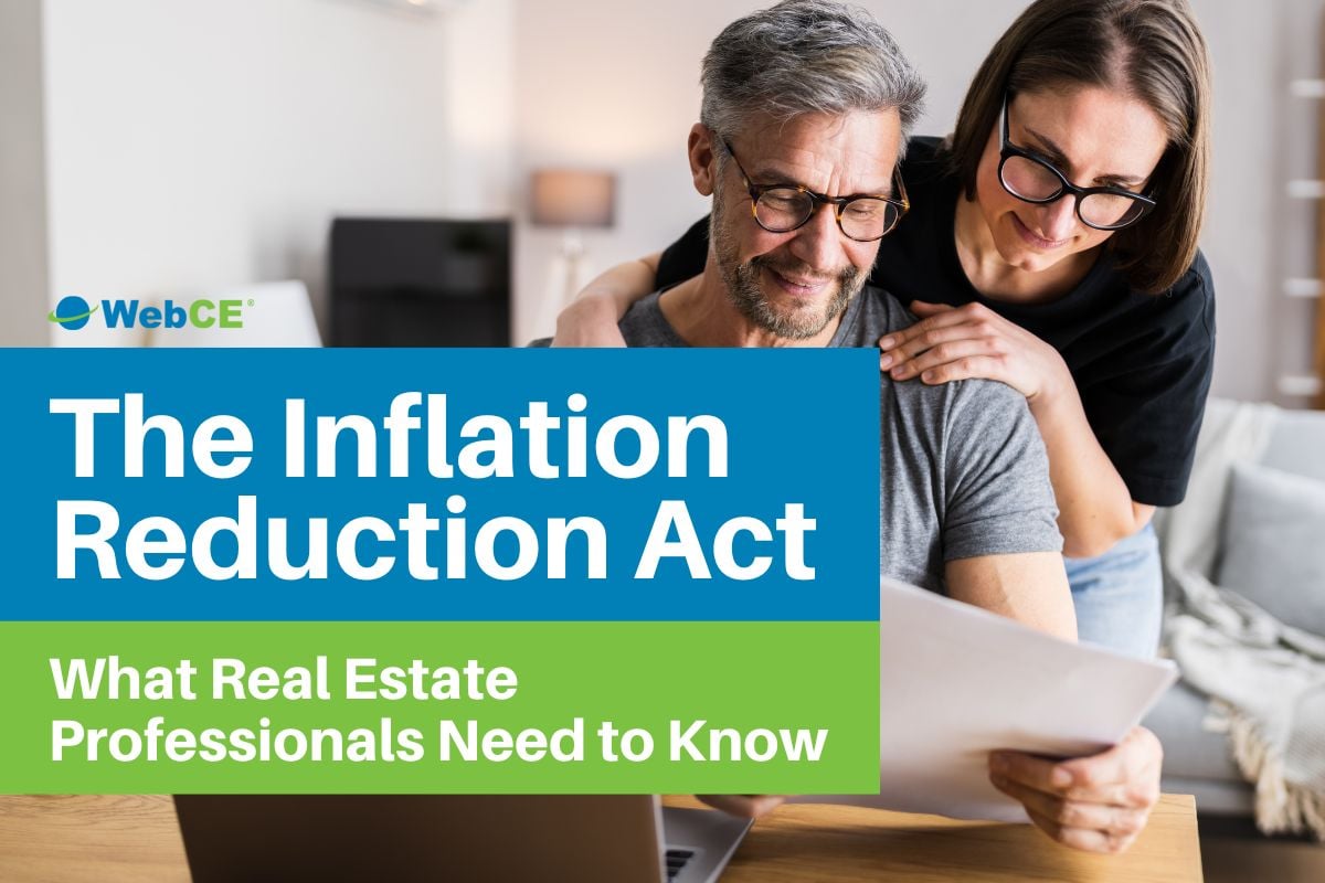 The Inflation Reduction Act: What Real Estate Professionals Need to Know