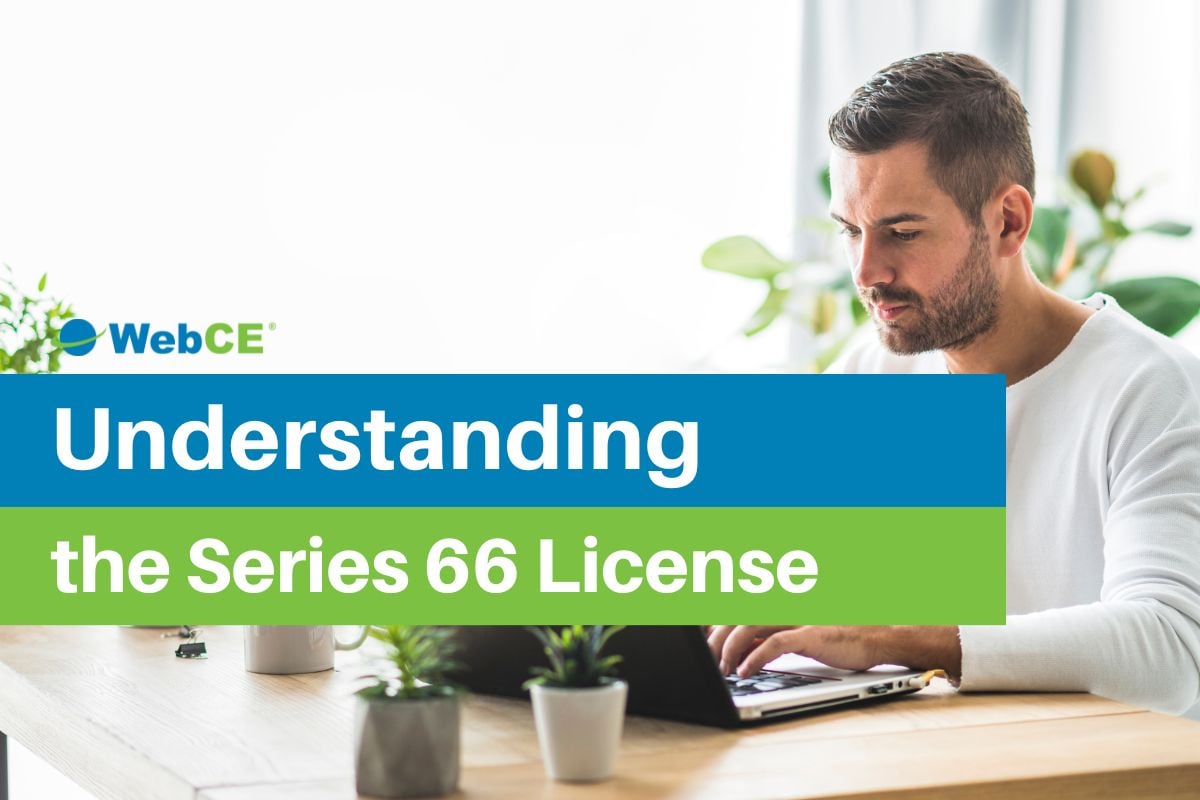Understanding the Series 66 License