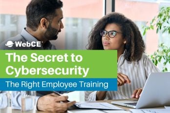 The Secret to Strong Cybersecurity is having the Right Employee Cybersecurity Awareness Training