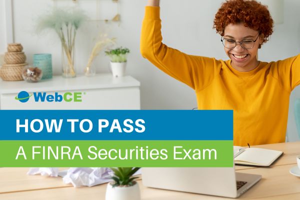 How to Pass a FINRA Securities License Exam